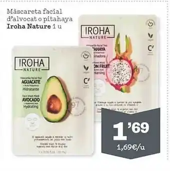 Sorli Màscareta facial d'alvocat o pitahaya iroha nature oferta