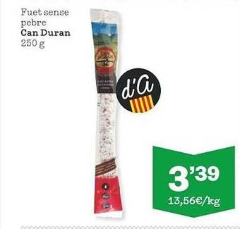 Sorli Fuet sense pebre can duran oferta