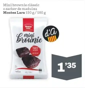 Sorli Mini brownie classic o sacher de maduixa MONTES LARA 150 g/180 g oferta