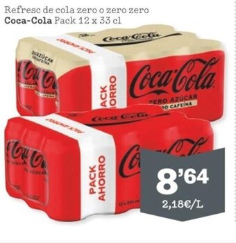 Sorli Refresc de cola zero o zero zero COCA-COLA pack 12 x 33 cl oferta