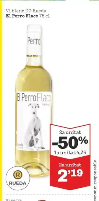 Sorli Vi Blanc DO Rueda El Perro Flaco 75cl oferta