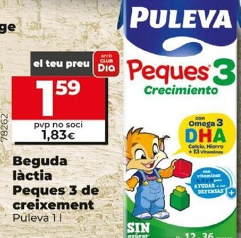 Dia Beguda Làctia Peques 3 de Creixement oferta