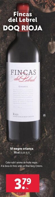 Lidl Fincas Del Lebrel Doq Rioja oferta