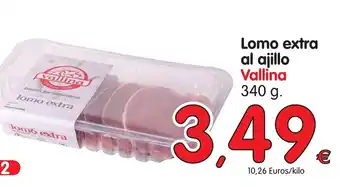 Alimerka Vallina Lomo Extra al ajillo 340g oferta