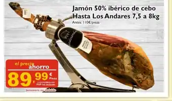 Supermercados La Despensa Jamón 50% ibèrico de cebo Hasta Los Andares 7,5 a 8kg oferta