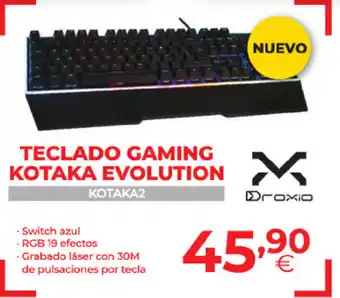 Droxio Teclado Gaming Kotaka Evolution