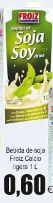 FROIZ Bebida de soja Froiz Calcio ligera 1L oferta
