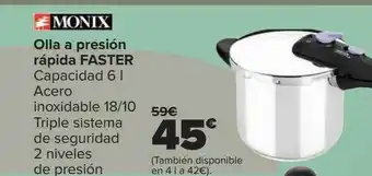 Carrefour Olla a presión rápida faster monix oferta