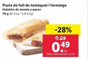 Lidl Hojaldre de tomate y queso oferta