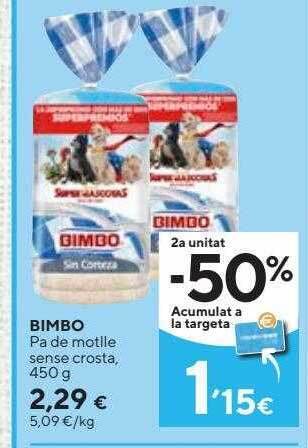 Caprabo Bimbo pa de motlle sense crosta oferta
