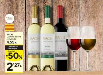 Caprabo Bach gamma de vins senyalada oferta