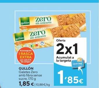 Caprabo Gullón galetes zero amb fibra sense sucre oferta