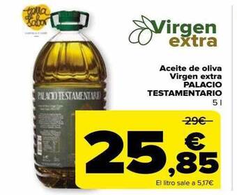 Carrefour Aceite de oliva virgen extra palacio testamentario oferta