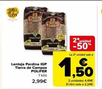 Carrefour 2a unidad -50% lenteja pardina igp tierrra de campos polifer oferta