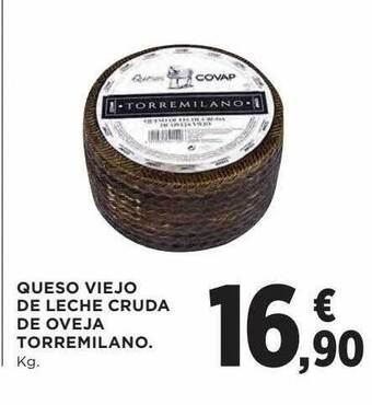 Hipercor Queso viejo de leche cruda de oveja torremilano oferta