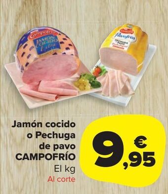 Carrefour Market Jamón cocido o pechuga de pavo campofrío oferta
