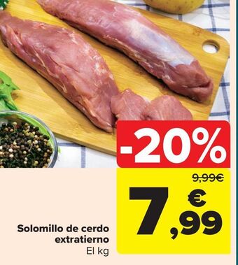 Carrefour Solomillo de cerdo extratierno oferta