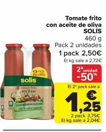 Carrefour Tomate frito con aceite de oliva solís, pack oferta