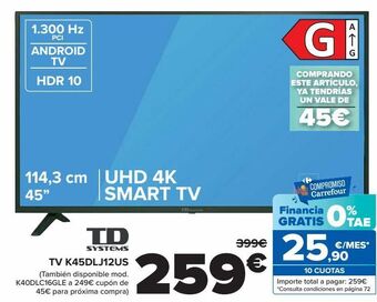 Carrefour Td systems tv k45dlj12us oferta