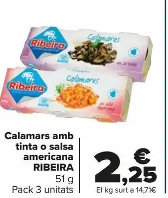 Carrefour Calamares en su tinta o salsa americana ribeira oferta