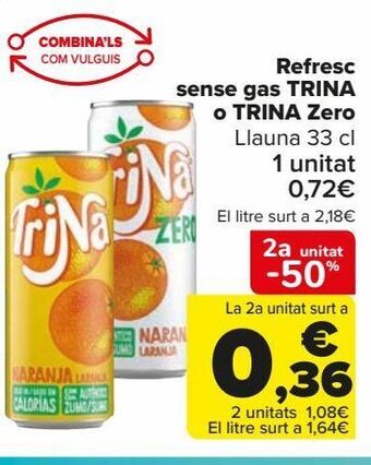 Carrefour Refresco sin gas trina o trina zero oferta