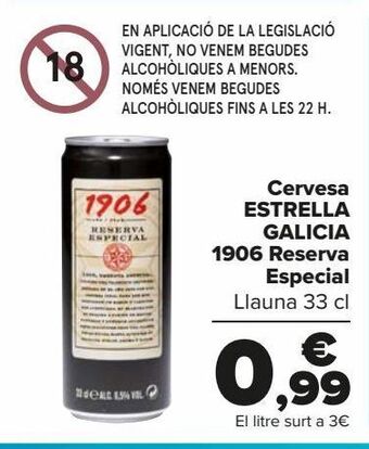 Carrefour Cerveza estrella galicia 1906 reserva especial oferta