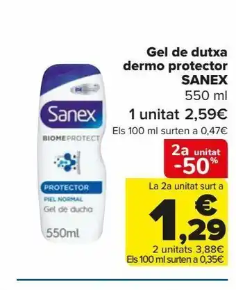 Carrefour Gel de ducha dermo protector sanex oferta