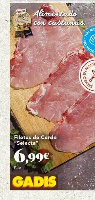 Gadis Filetes de cerdo oferta