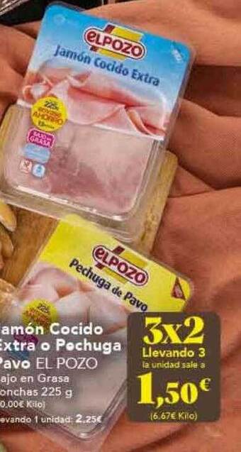 Gadis Jamón cocido extra o pechuga pavo el pozo oferta
