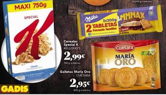 Gadis Cereales special k kellogg's galletas maría oro cuétara oferta