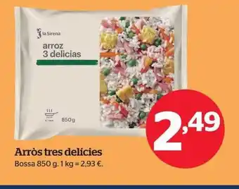 La Sirena Arròs tres delicies oferta