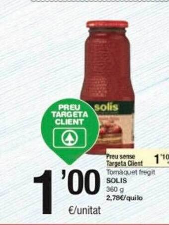 SPAR Fragadis Tomàquet fregit solis oferta