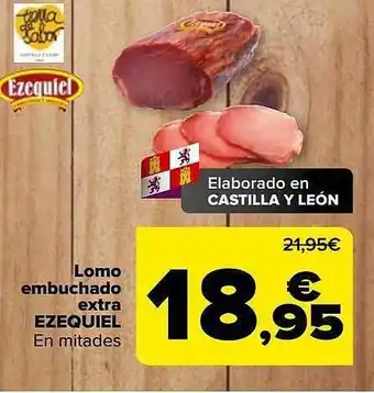 Carrefour Lomo embuchado extra ezequiel oferta