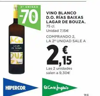 Hipercor 2a unidad -70% vino blanco d.o. rías baixas lagar de bouza oferta