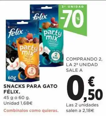 Hipercor 2a unidad -70% snacks para gato félix oferta