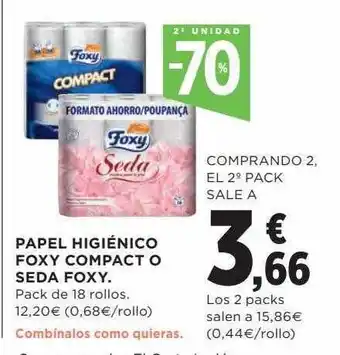 Hipercor 2a unidad -70% papel higiénico foxy compact o seda foxy oferta
