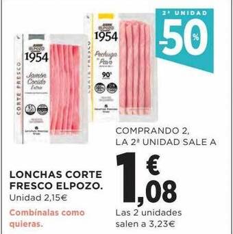 Hipercor 2a unidad -50% lonchas corte fresco elpozo oferta