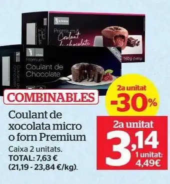 La Sirena 2a unitat -30% coulant de xocolata micro o forn premium oferta