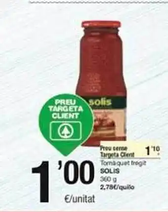 SPAR Tomàquet fregit solis oferta