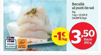 La Sirena Bacallà al punt de sal oferta