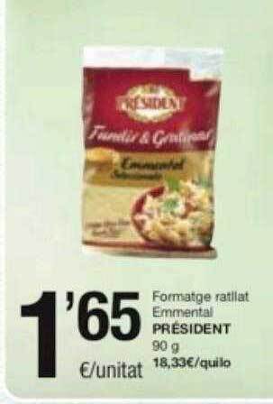 SPAR Fragadis Formatge ratllat emmental président oferta