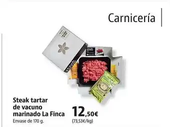 Supermercados Sánchez Romero Steak tartar de vacuno marinado la finca oferta