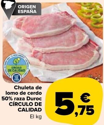 Carrefour Market Chuleta de lomo de cerdo 50% raza duroc círculo de calidad oferta