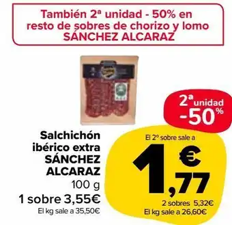 Carrefour Market Salchichón ibérico extra sánchez alcaraz oferta
