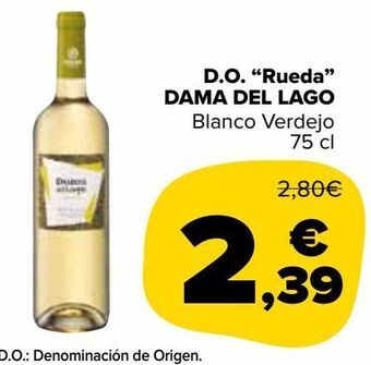 Carrefour Market D.o. ''rueda'' dama del lago oferta