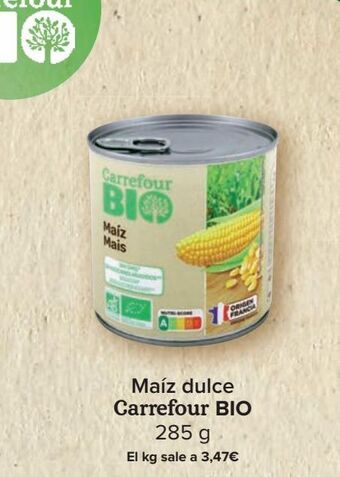Carrefour Maíz dulce carrefour bio 285 g oferta
