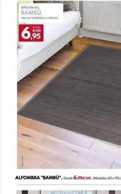 BricoCentro Alfombros bambú varias medidas y colores desde 6.95 alfombra "bambú". desde 6,95€/ud. (medidas 60x90cm) oferta