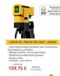 Láser de líneas en cruz lax50g láser autonivelante pendular para nivelaciones horizontales y verticales. manejo sencillo, c