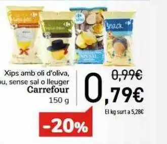 Andorra 2000 Xips amb oli d'oliva sense sal o lleuger carrefour oferta