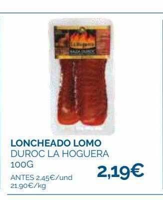 Supermercados La Despensa Loncheado lomo duroc la hoguera oferta